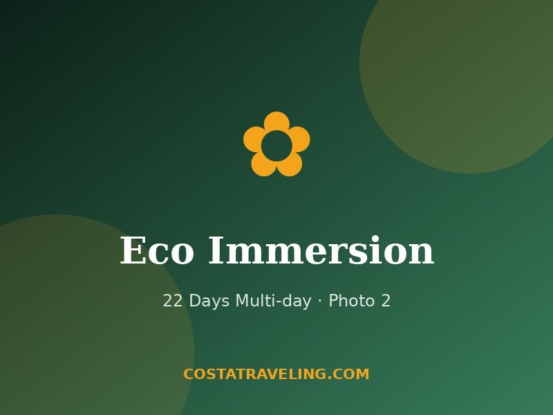 Eco Immersion 22 Days - 2